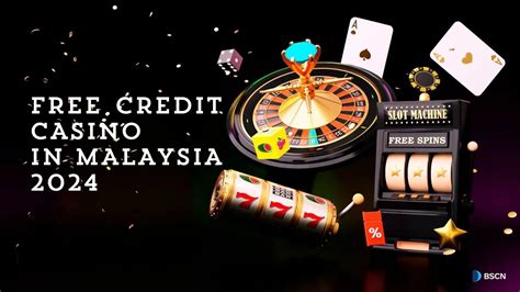 Claim Free Credit RM10: Free Credit Casino List in Malaysia .